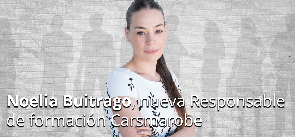 Noelia Buitrago, nueva Responsable de formación Carsmarobe