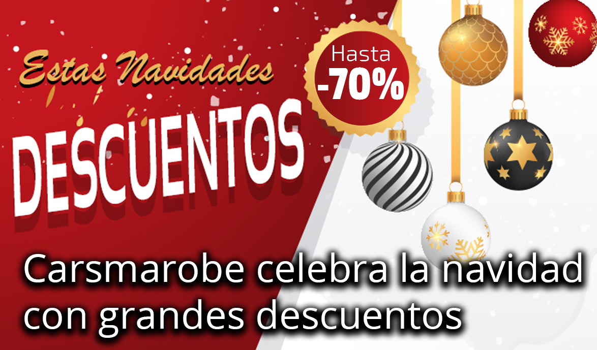 CARSMAROBE CELEBRA LA NAVIDAD CON GRANDES DESCUENTOS