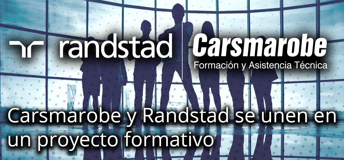 Carsmarobe y Randstad se unen en un proyecto formativo