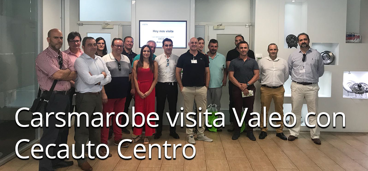 Carsmarobe visita Valeo con Cecauto Centro